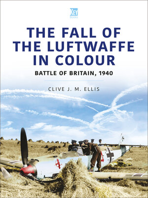 cover image of The Fall of the Luftwaffe in Colour